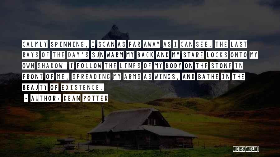 Spreading My Wings Quotes By Dean Potter