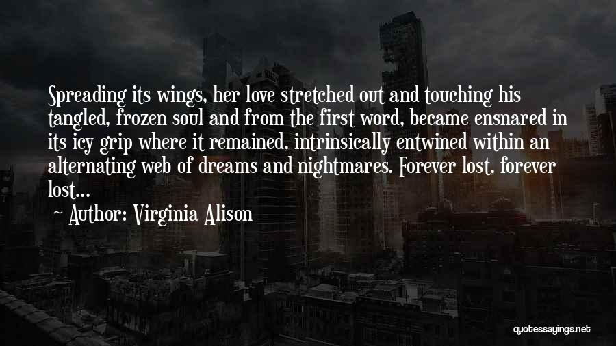 Spreading My Wings Quotes By Virginia Alison
