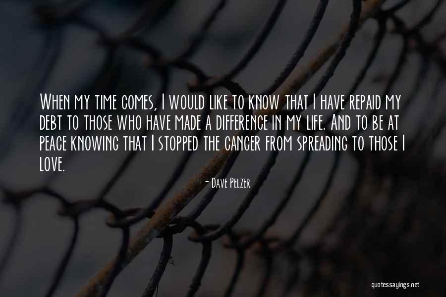 Spreading The Love Quotes By Dave Pelzer Spreading The Love Quotes By Dave Pelzer