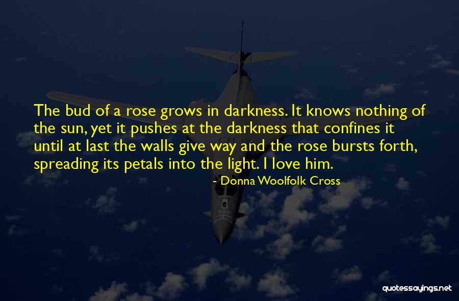 Spreading The Love Quotes By Donna Woolfolk Cross Spreading The Love Quotes By Donna Woolfolk Cross