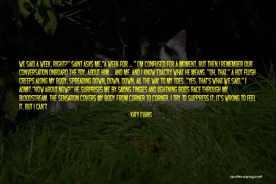 Spreading The Love Quotes By Katy Evans Spreading The Love Quotes By Katy Evans