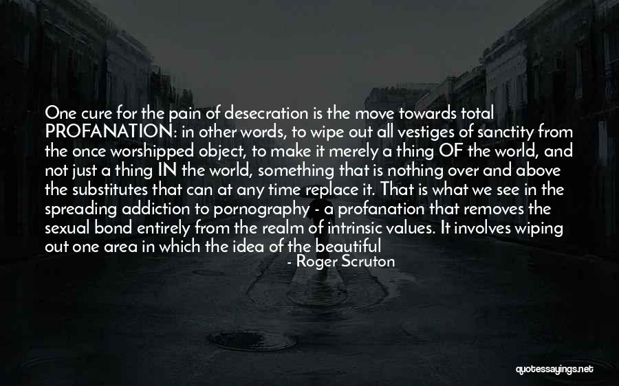 Spreading The Love Quotes By Roger Scruton Spreading The Love Quotes By Roger Scruton
