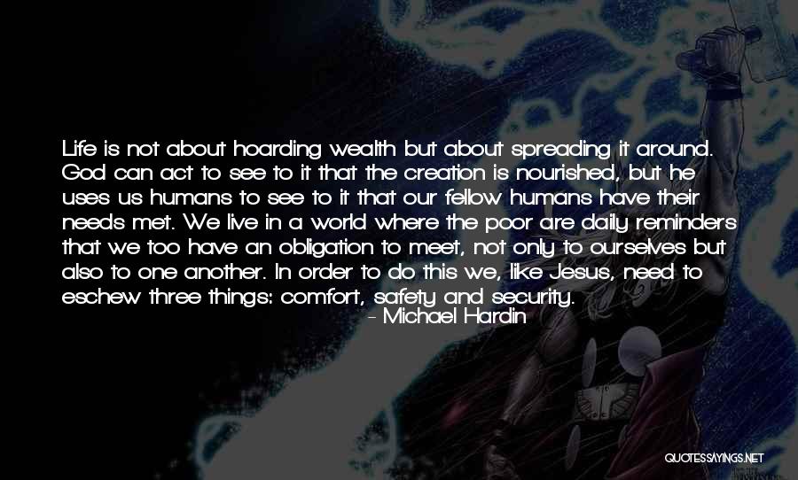 Spreading The Wealth Quotes By Michael Hardin Spreading The Wealth Quotes By Michael Hardin