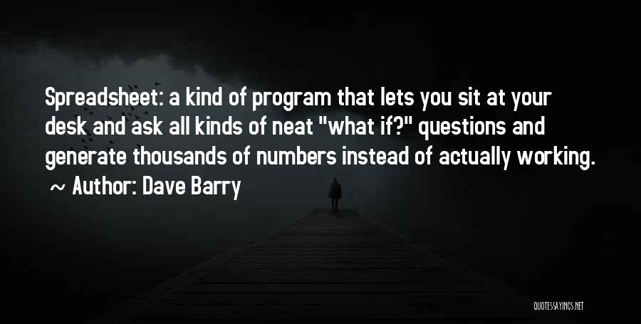 Spreadsheet Quotes By Dave Barry