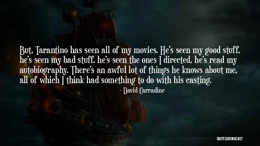 Spreafico Farms Quotes By David Carradine Spreafico Farms Quotes By David Carradine
