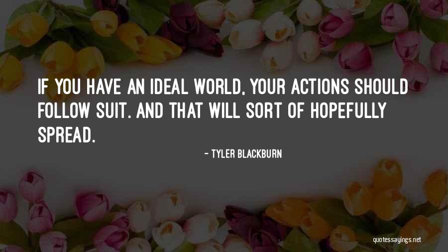 Spreafico Farms Quotes By Tyler Blackburn Spreafico Farms Quotes By Tyler Blackburn