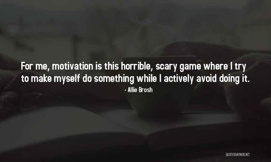 Spreckley Pr Quotes By Allie Brosh Spreckley Pr Quotes By Allie Brosh