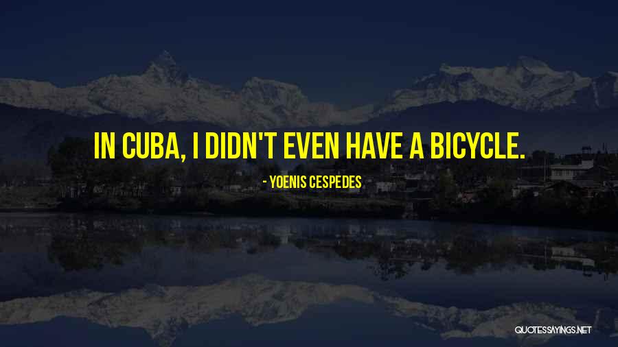 Spreco Wind Quotes By Yoenis Cespedes Spreco Wind Quotes By Yoenis Cespedes