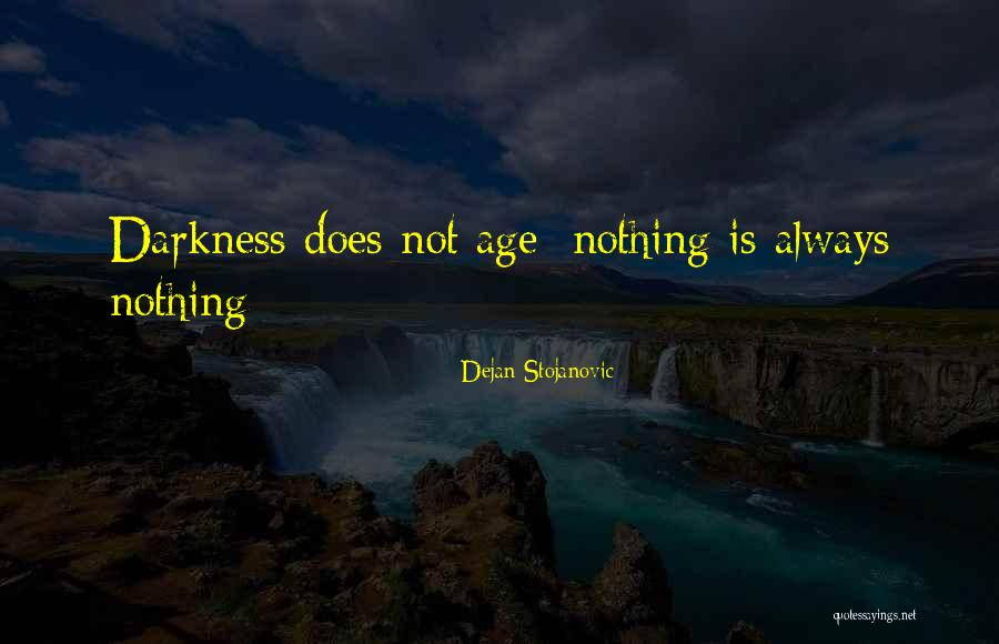Spreedes Quotes By Dejan Stojanovic Spreedes Quotes By Dejan Stojanovic