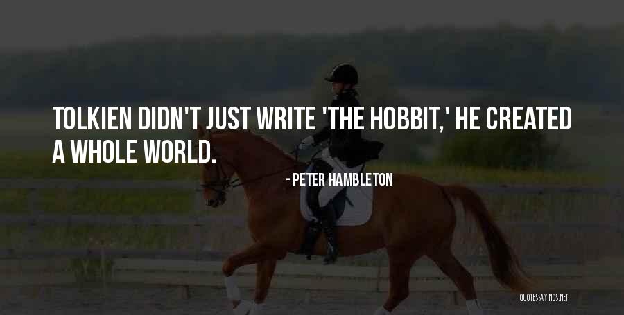 Spreeuwenhoek Quotes By Peter Hambleton
