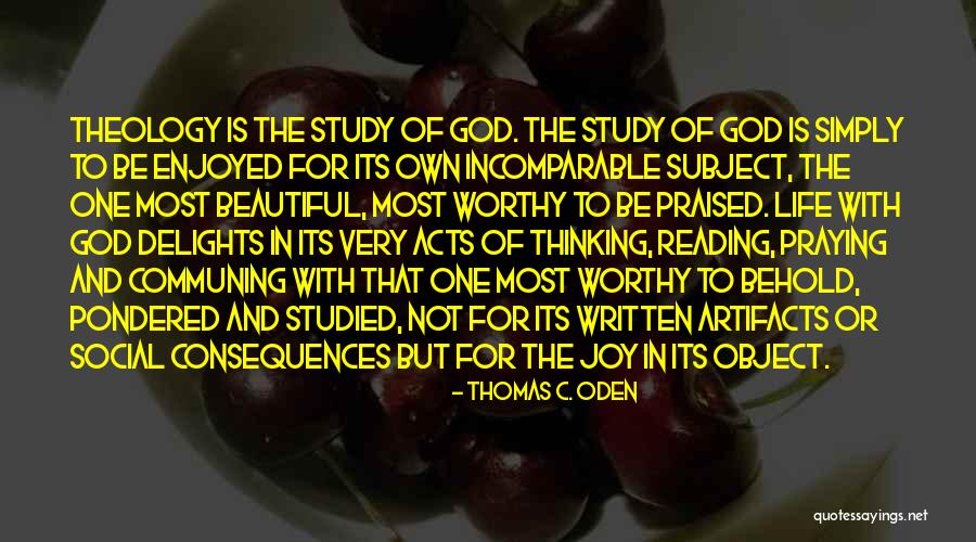 Sprei Bonita Quotes By Thomas C. Oden Sprei Bonita Quotes By Thomas C. Oden