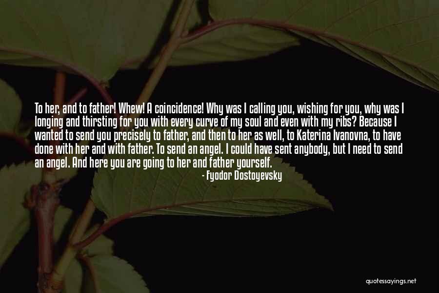 Sprei Lady Quotes By Fyodor Dostoyevsky Sprei Lady Quotes By Fyodor Dostoyevsky