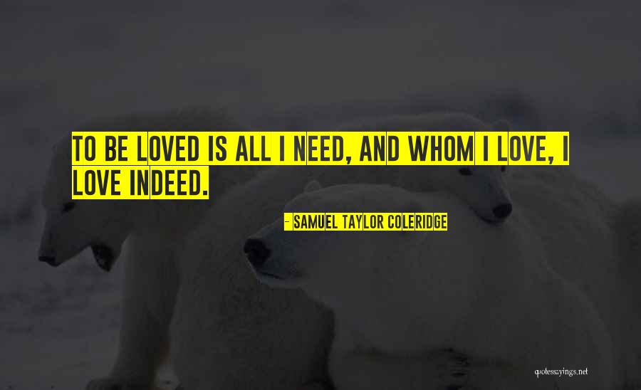 Spremanje Ajvara Quotes By Samuel Taylor Coleridge