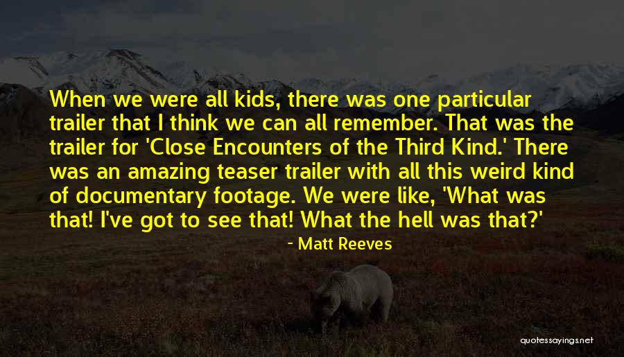 Spremanje Riblje Quotes By Matt Reeves Spremanje Riblje Quotes By Matt Reeves