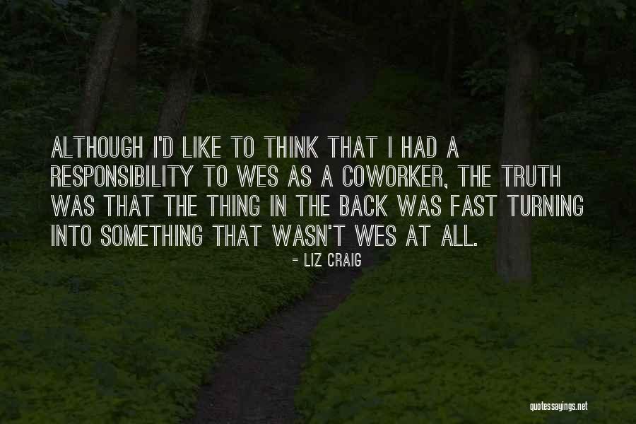 Spremembe V Quotes By Liz Craig Spremembe V Quotes By Liz Craig