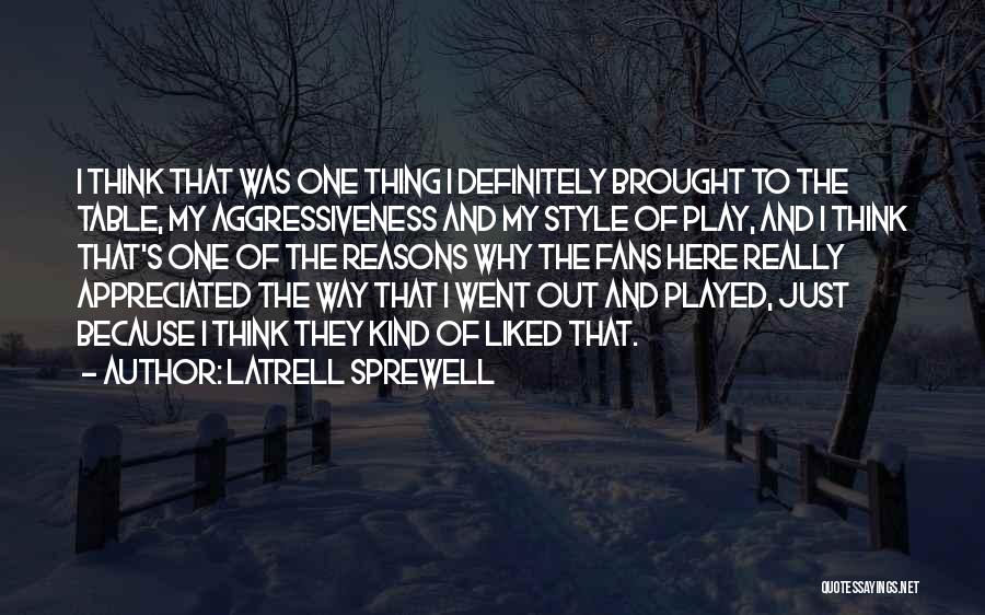 Sprewell Quotes By Latrell Sprewell
