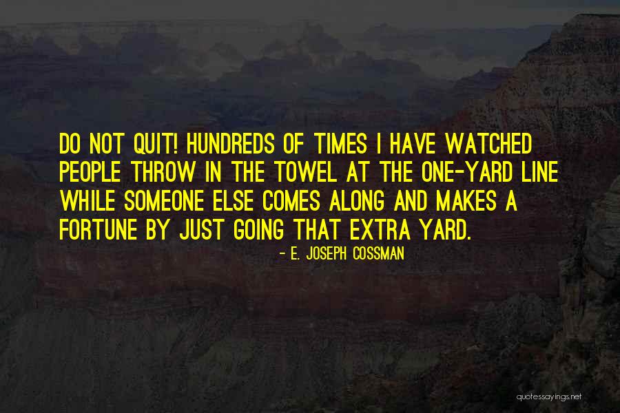 Sprezzatura Management Quotes By E. Joseph Cossman Sprezzatura Management Quotes By E. Joseph Cossman