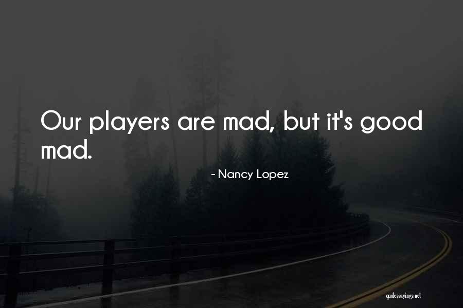Spriggs Merced Quotes By Nancy Lopez Spriggs Merced Quotes By Nancy Lopez