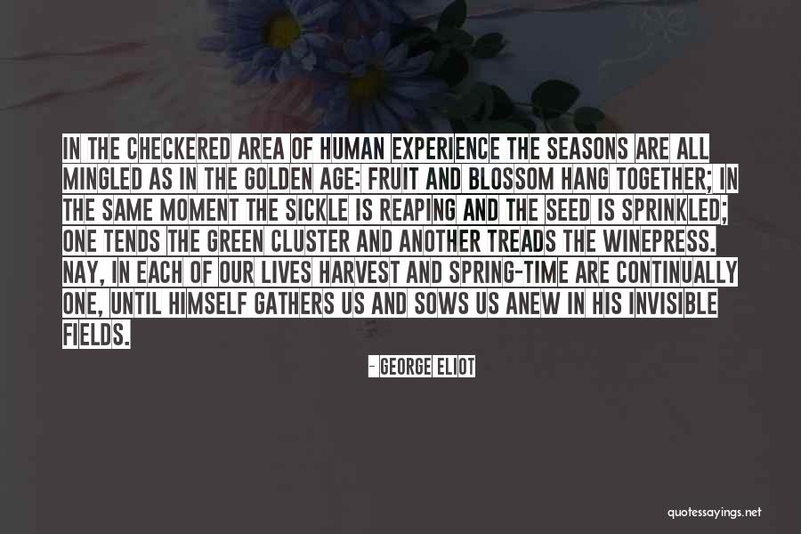 Spring And All Quotes By George Eliot Spring And All Quotes By George Eliot