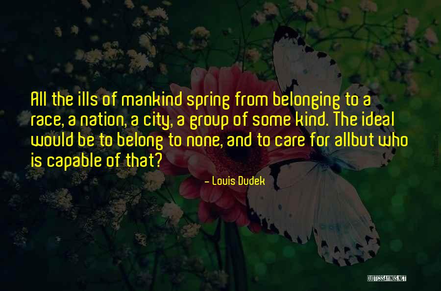 Spring And All Quotes By Louis Dudek Spring And All Quotes By Louis Dudek