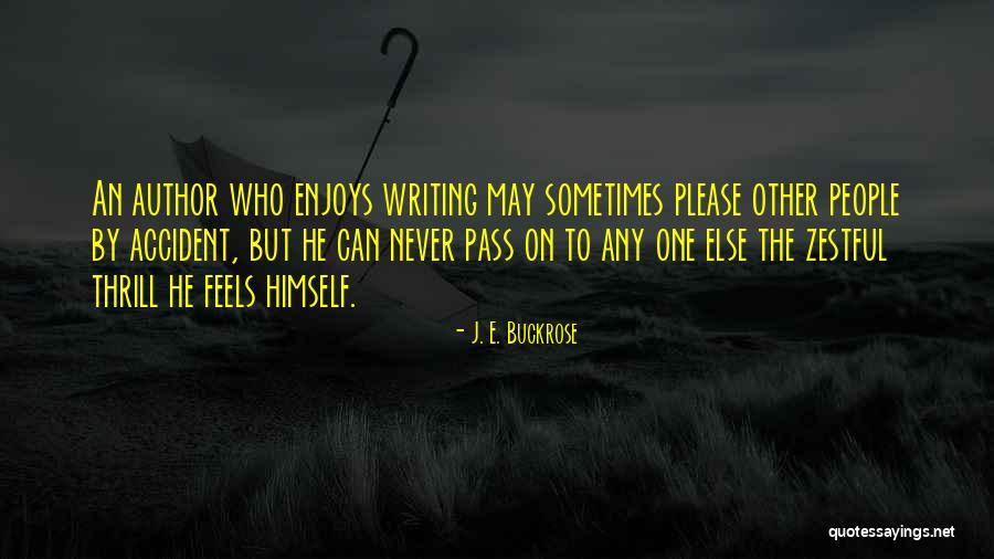 Spring And Boys Quotes By J. E. Buckrose Spring And Boys Quotes By J. E. Buckrose