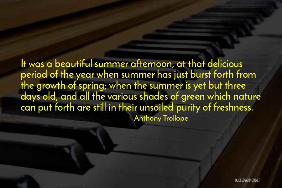 Spring And Growth Quotes By Anthony Trollope Spring And Growth Quotes By Anthony Trollope
