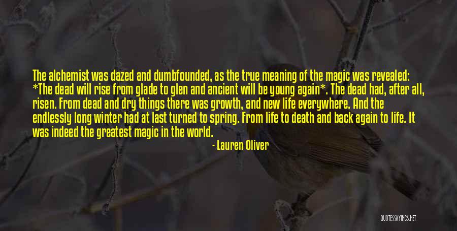 Spring And Growth Quotes By Lauren Oliver Spring And Growth Quotes By Lauren Oliver