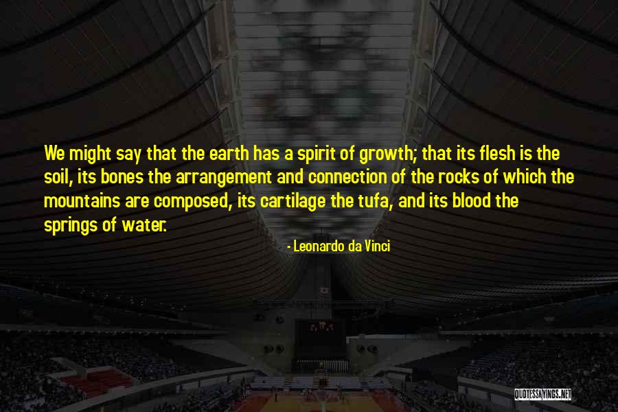 Spring And Growth Quotes By Leonardo Da Vinci Spring And Growth Quotes By Leonardo Da Vinci
