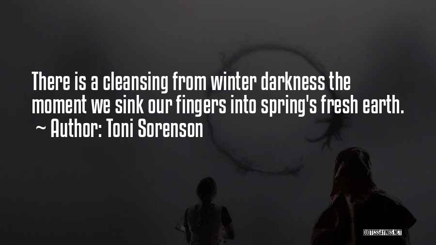 Spring And Renewal Quotes By Toni Sorenson
