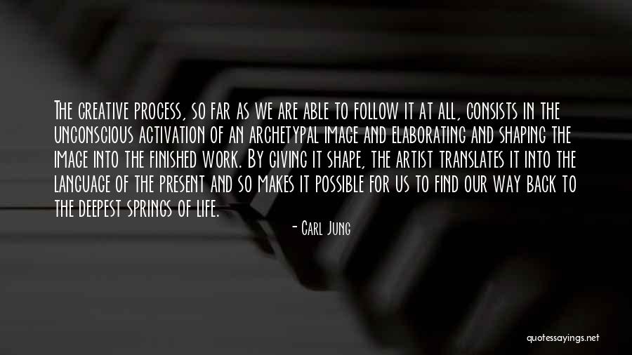 Spring And Work Quotes By Carl Jung Spring And Work Quotes By Carl Jung