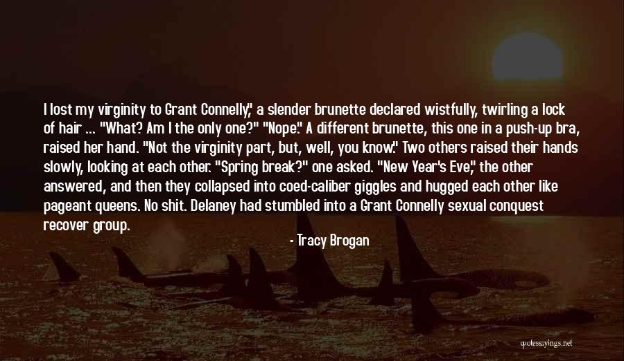 Spring Break Over Quotes By Tracy Brogan