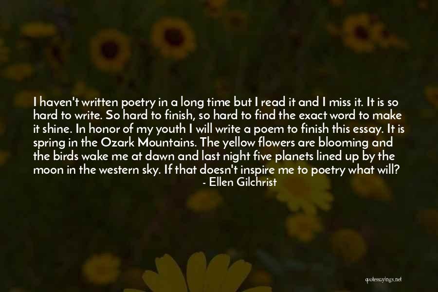 Spring Flowers Quotes By Ellen Gilchrist