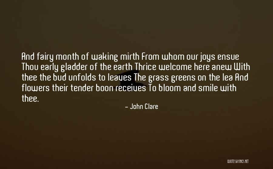 Spring Flowers Quotes By John Clare