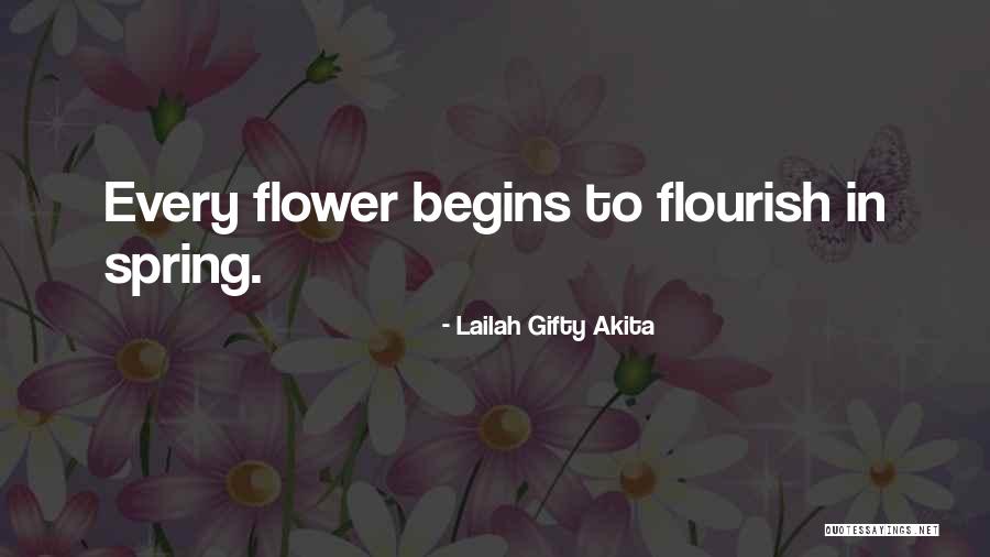 Spring Flowers Quotes By Lailah Gifty Akita Spring Flowers Quotes By Lailah Gifty Akita