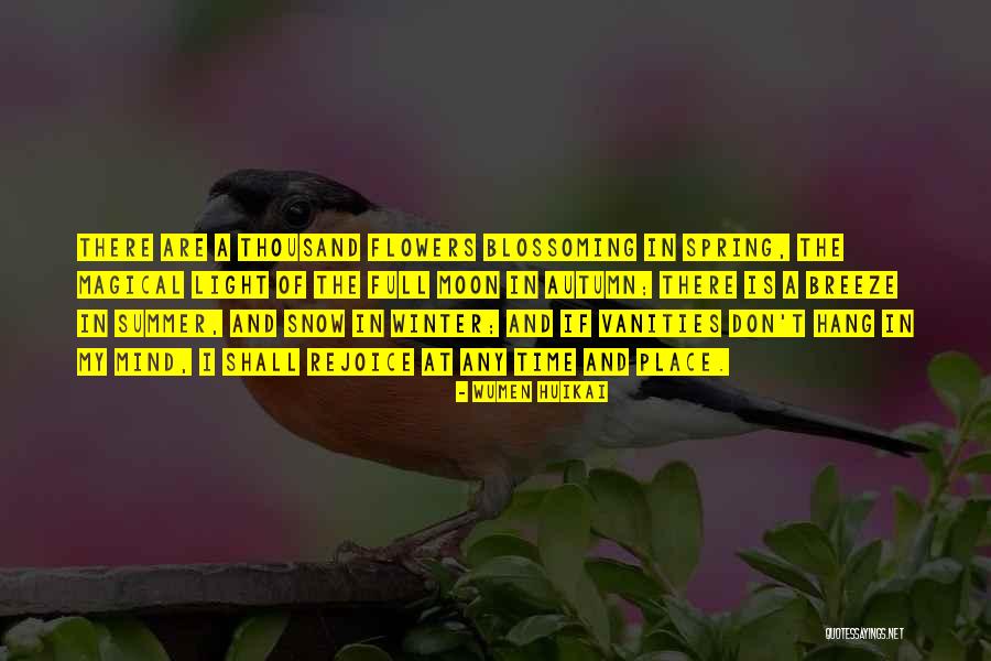 Spring Flowers Quotes By Wumen Huikai Spring Flowers Quotes By Wumen Huikai