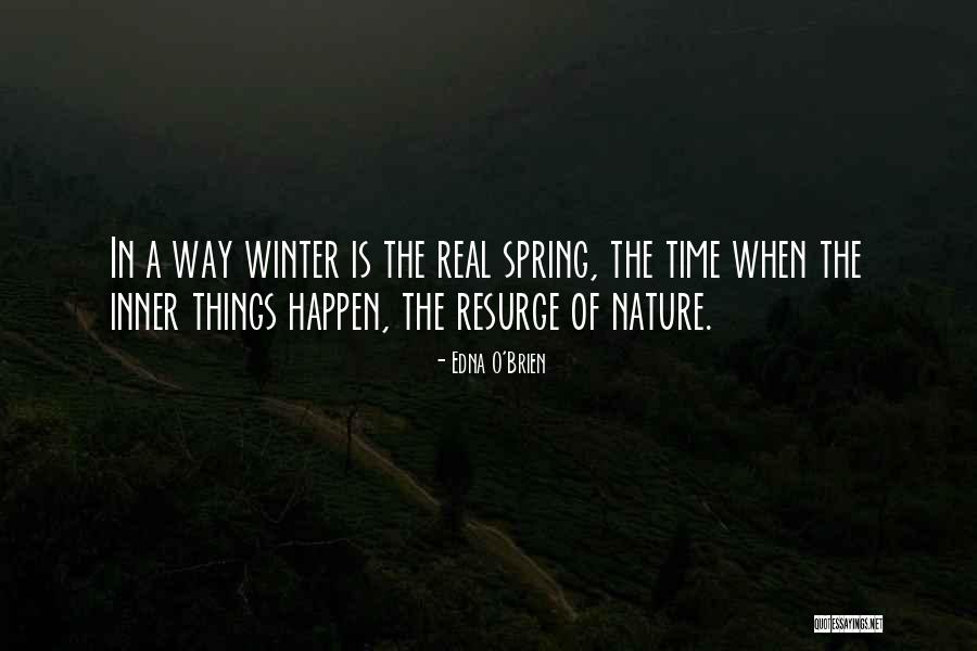 Spring In Quotes By Edna O'Brien Spring In Quotes By Edna O'Brien