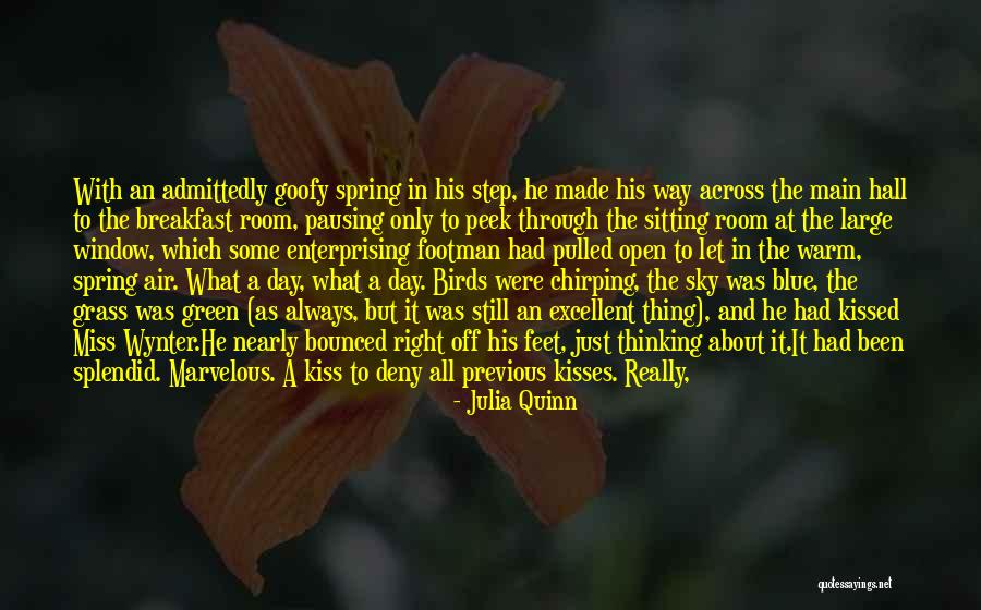 Spring In Your Step Quotes By Julia Quinn Spring In Your Step Quotes By Julia Quinn