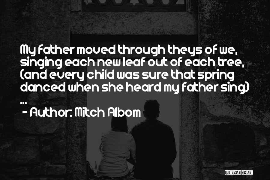 Spring Leaf Quotes By Mitch Albom