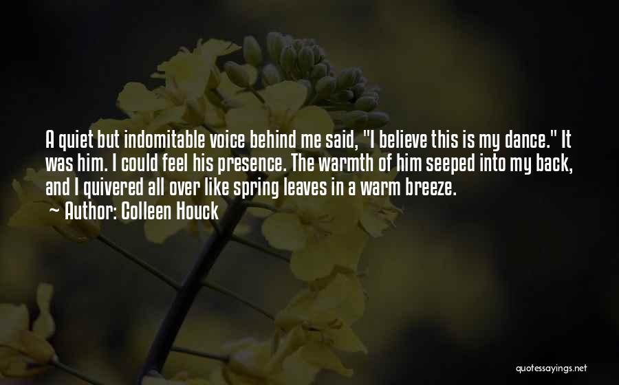 Spring Leaves Quotes By Colleen Houck
