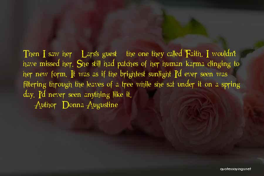 Spring Leaves Quotes By Donna Augustine