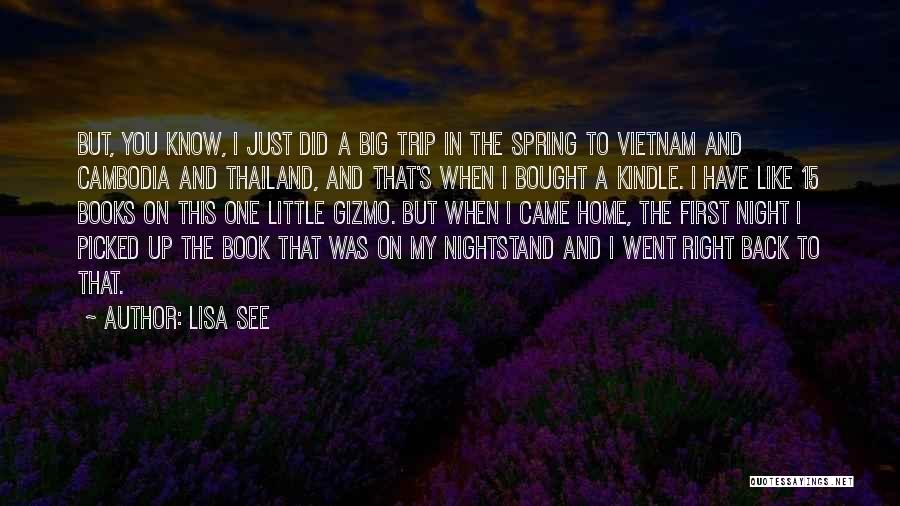 Spring Like Quotes By Lisa See