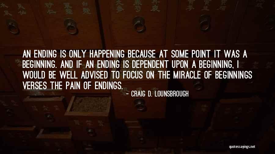 Spring New Beginnings Quotes By Craig D. Lounsbrough Spring New Beginnings Quotes By Craig D. Lounsbrough