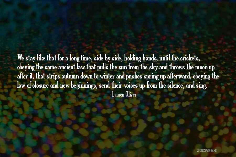 Spring New Beginnings Quotes By Lauren Oliver Spring New Beginnings Quotes By Lauren Oliver