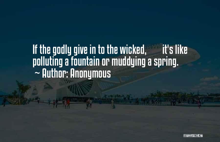 Spring Quotes By Anonymous