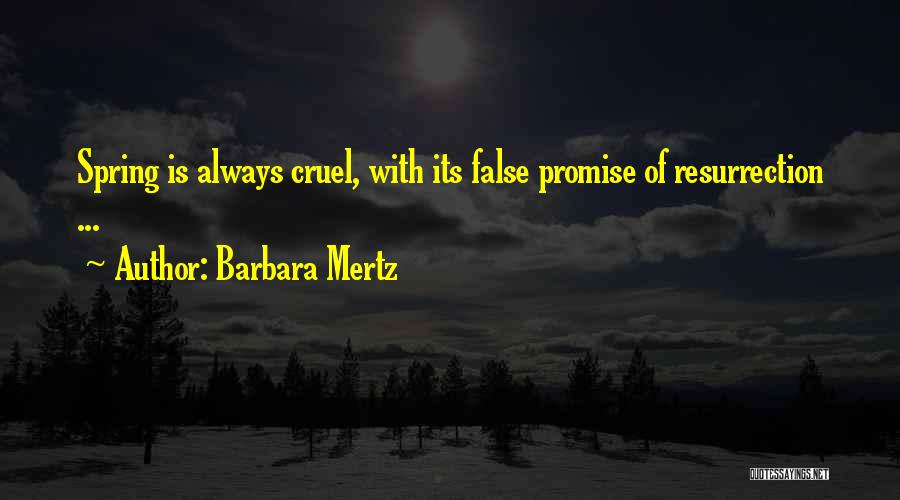 Spring Quotes By Barbara Mertz