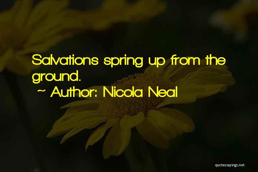 Spring Quotes By Nicola Neal