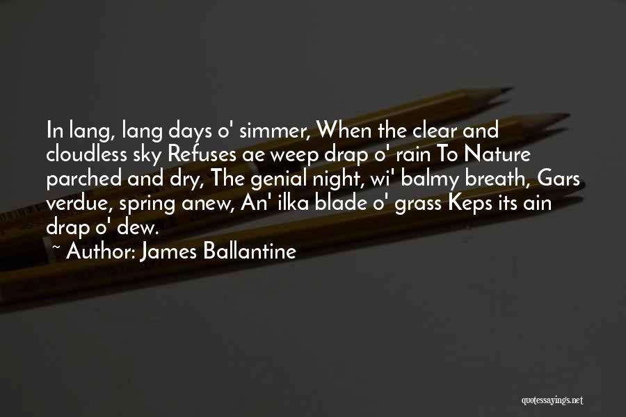 Spring Rain Quotes By James Ballantine