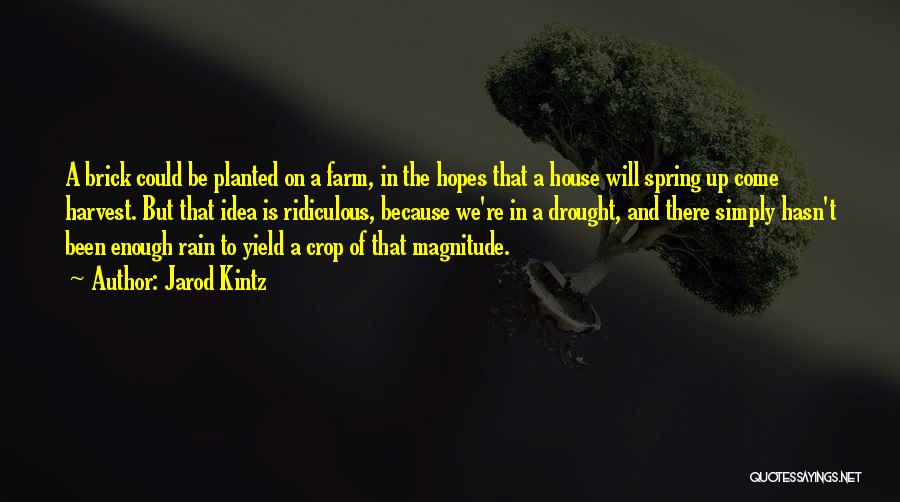 Spring Rain Quotes By Jarod Kintz