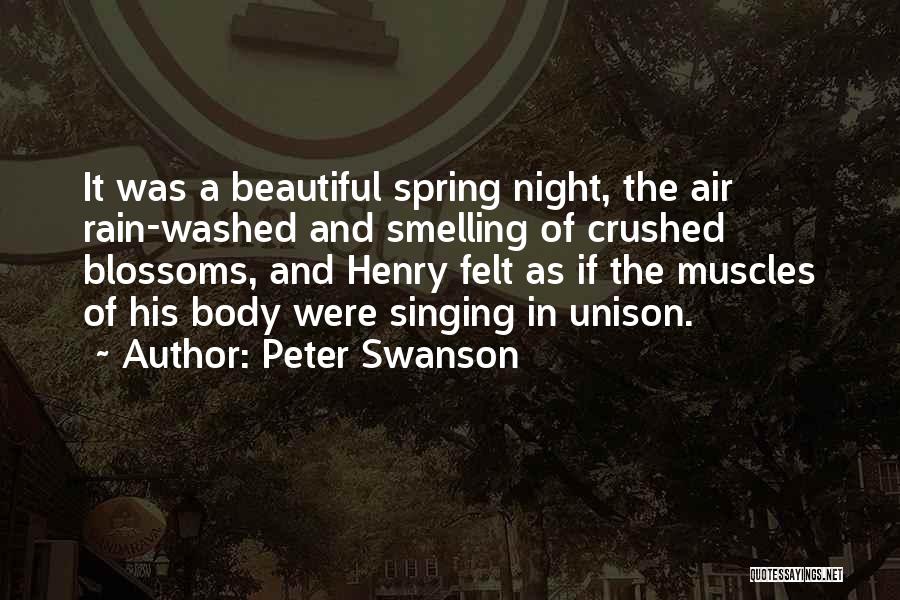 Spring Rain Quotes By Peter Swanson