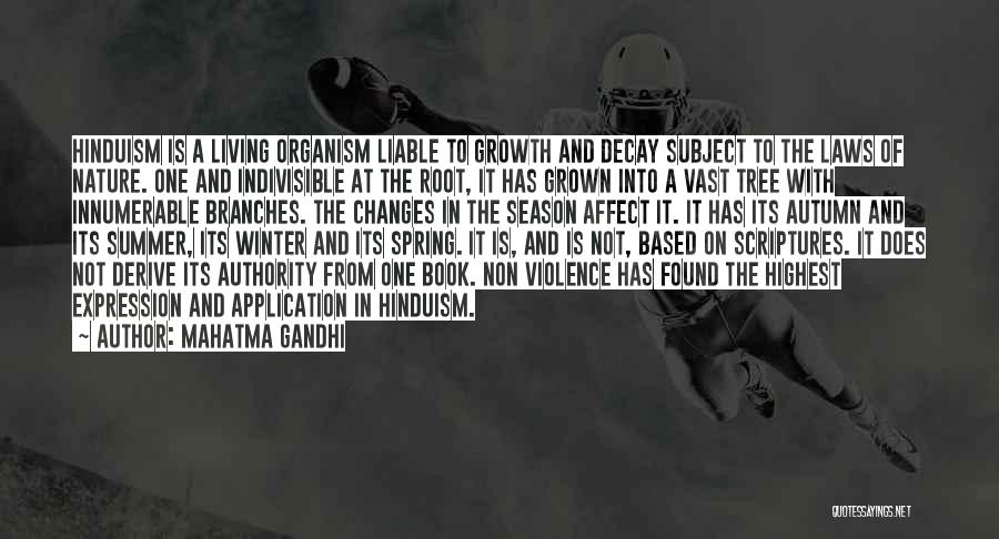 Spring Summer Autumn Winter And Spring Quotes By Mahatma Gandhi